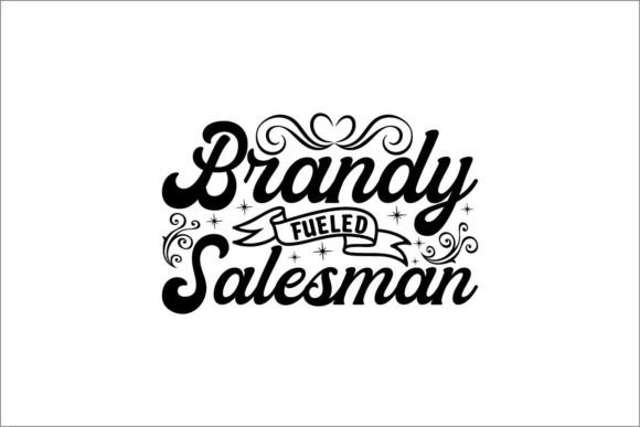 Download Brandy Fueled Salesman - Brand Collection