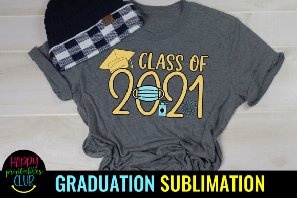 Download Pandemic Class of 2021 Graduation Sublim - Graduation Collection